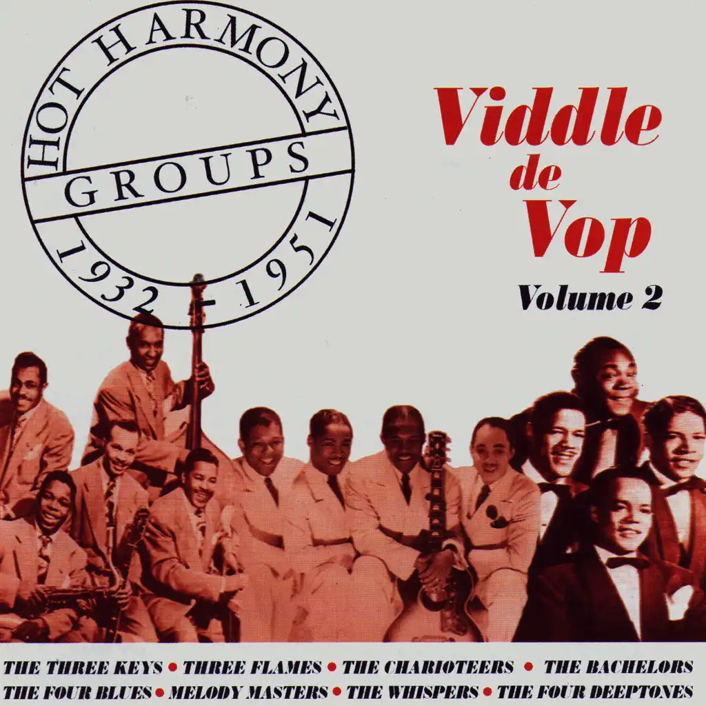 Hot Harmony Groups - Viddle De Vop - Volume 2 - 1932-1951