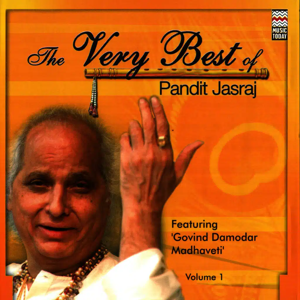 The Very Best Of Pandit Jasraj - Volume 1