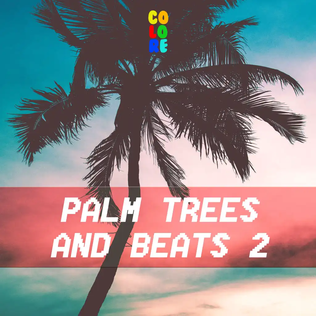 Palm Trees and Beats 2