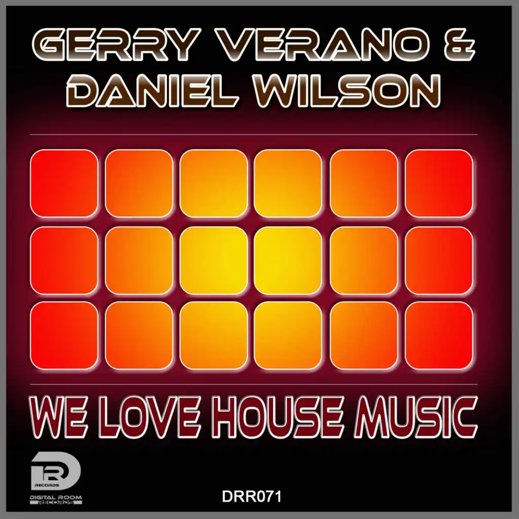 We Love House Music (Radio Edit)