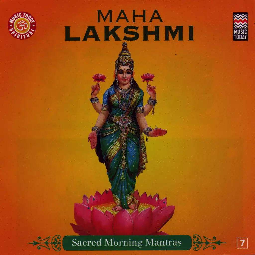 Maha Lakshmi - Sacred Morning Mantras