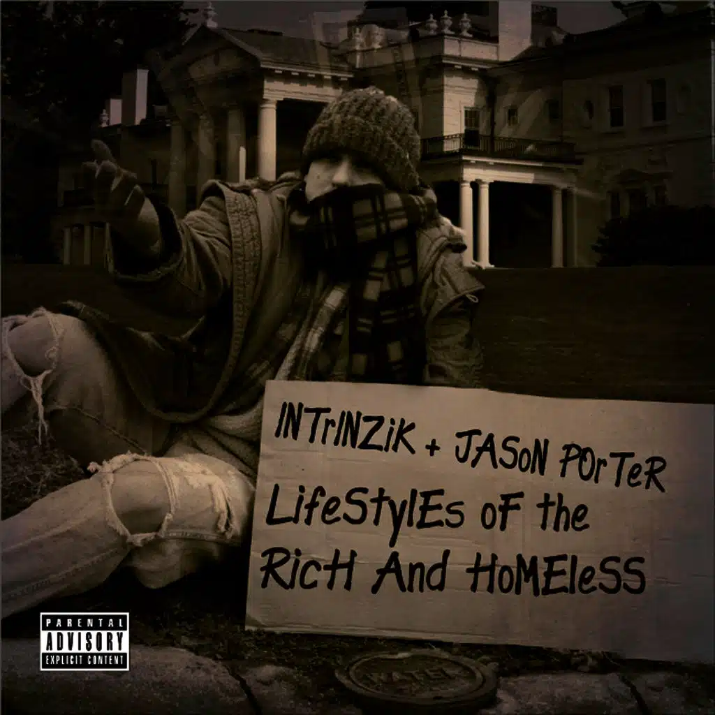 Lifestyles of the Rich and Homeless