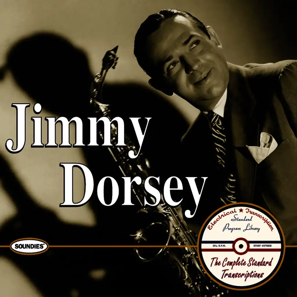 Jimmy Dorsey:The Complete Standard Transcriptions