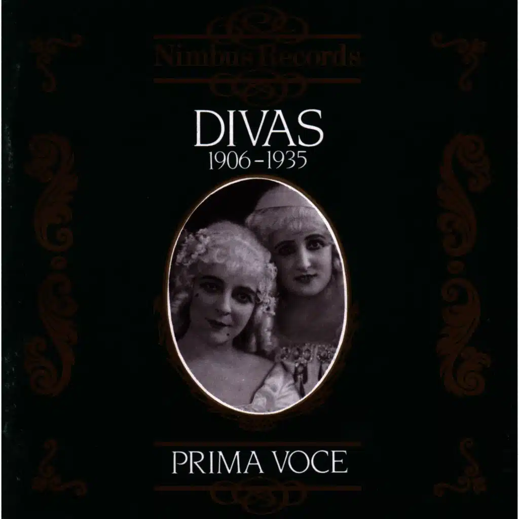 Prima Voce: Divas 1906-1935