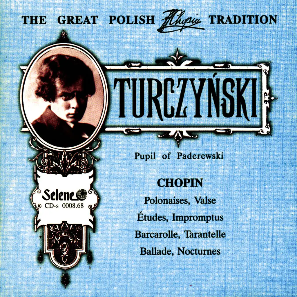 The Great Polish Chopin Tradition: Józef Turczynski
