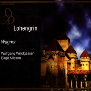 Wagner: Lohengrin: Seht hin! Sie naht - Die Manner (ft. Various )