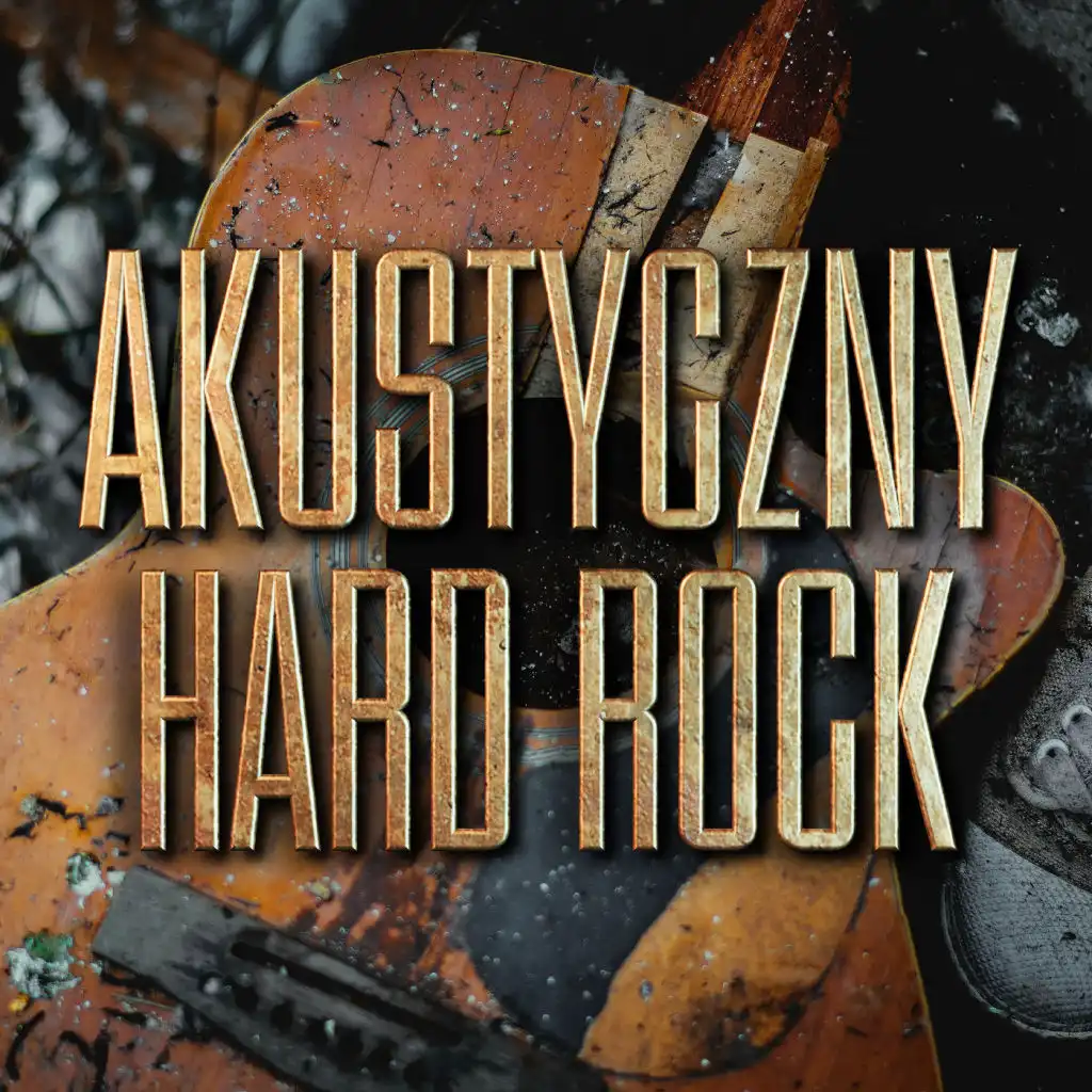 Akustyczny: Hard Rock