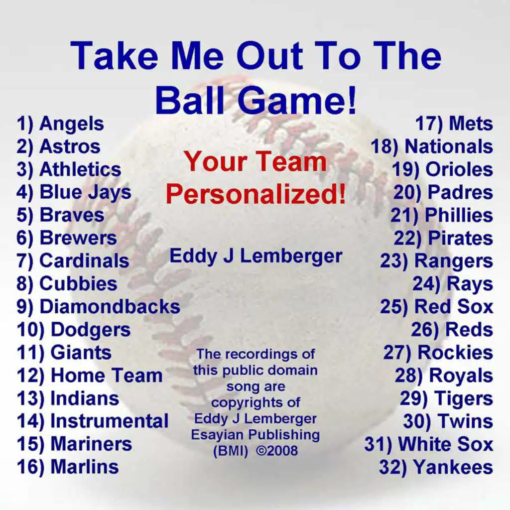 Take Me Out To The Ball Game! - Your Team Personalized!