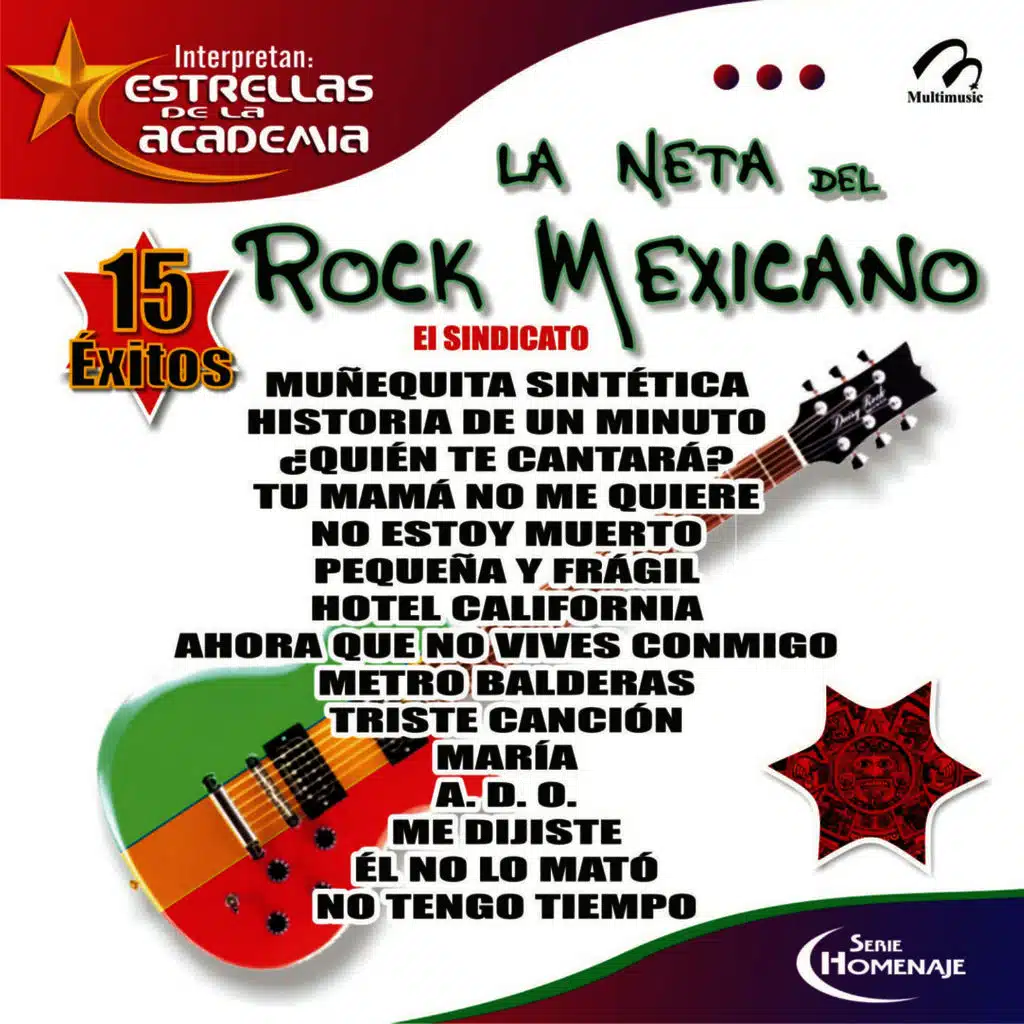 La Neta Del Rock Mexicano