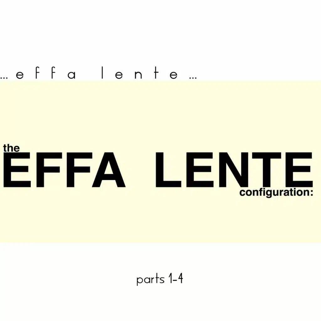 Effa Lente