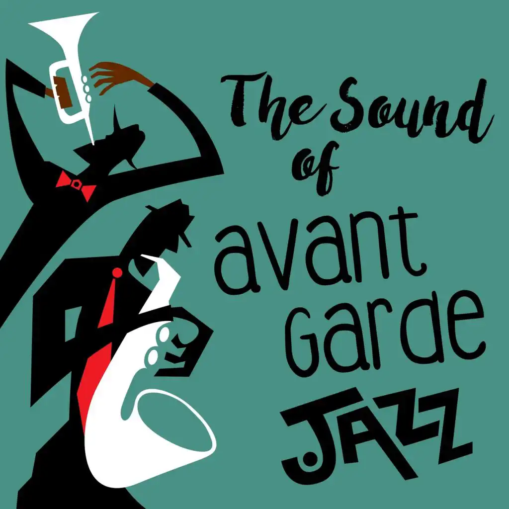 The Sound of Avant Garde Jazz