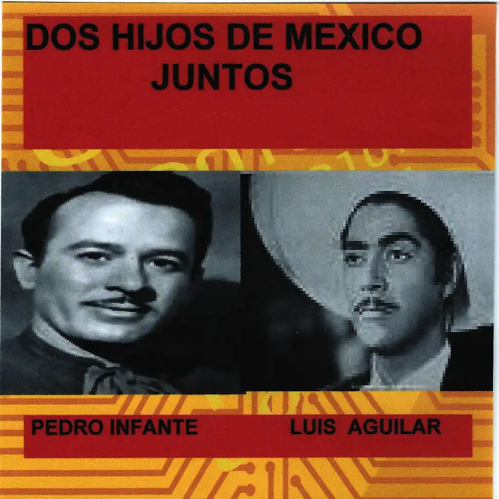 Dos Hijos De Mexico Juntos