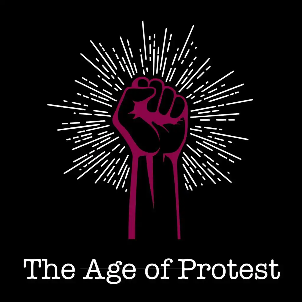 The Age of Protest