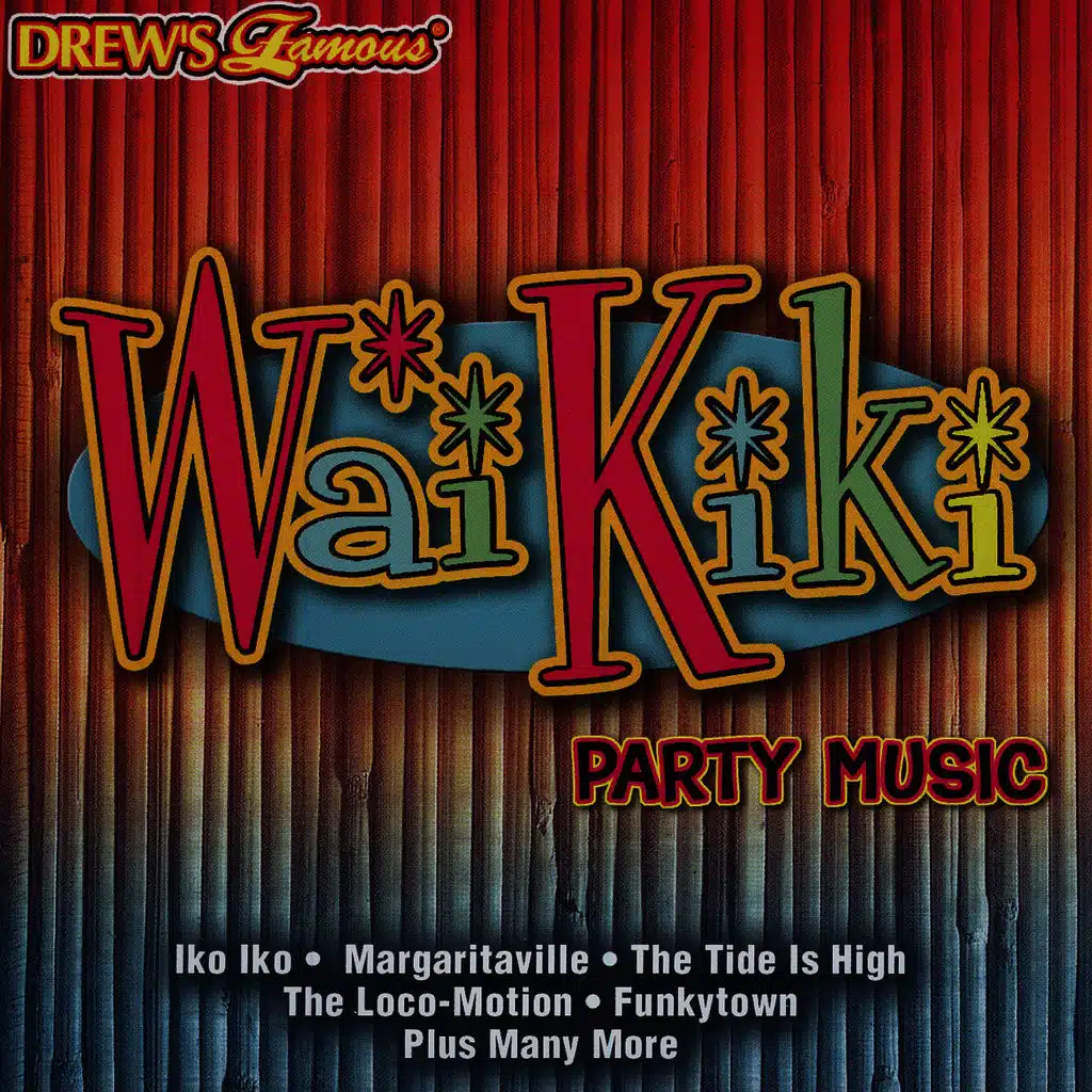 Wai Kiki Party Music