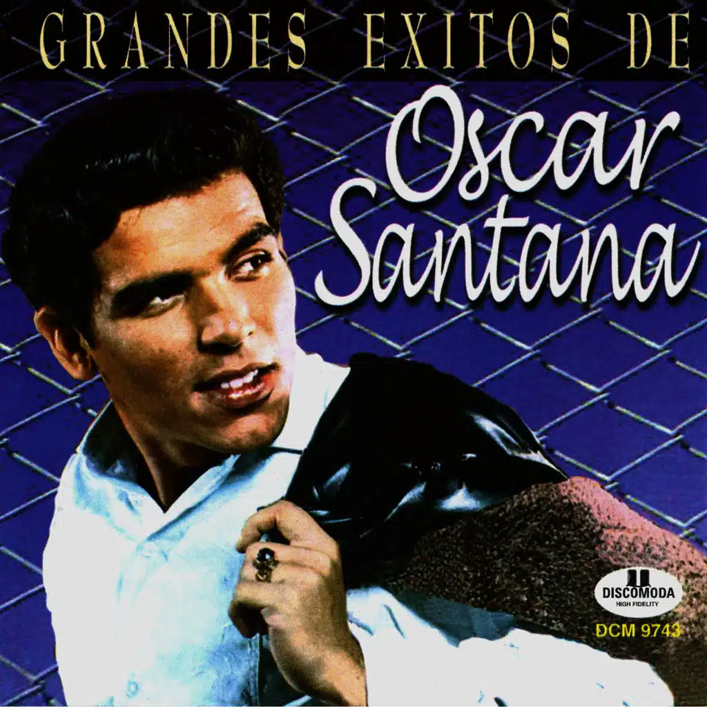 Grandes Exitos de Oscar Santana