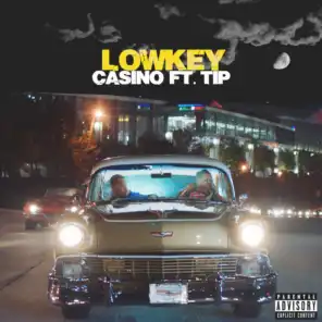 Lowkey (feat. T.I.)