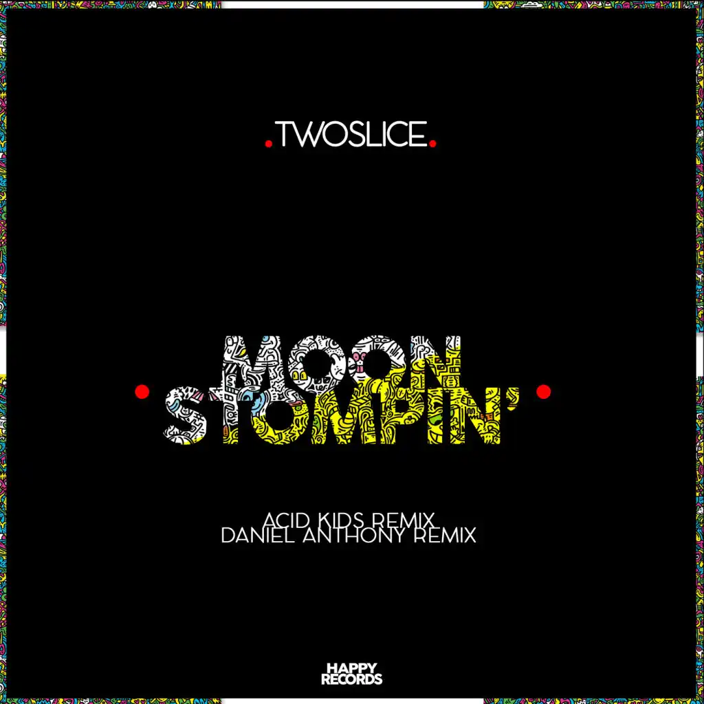 Moon Stompin' (Acid Kids Remix)