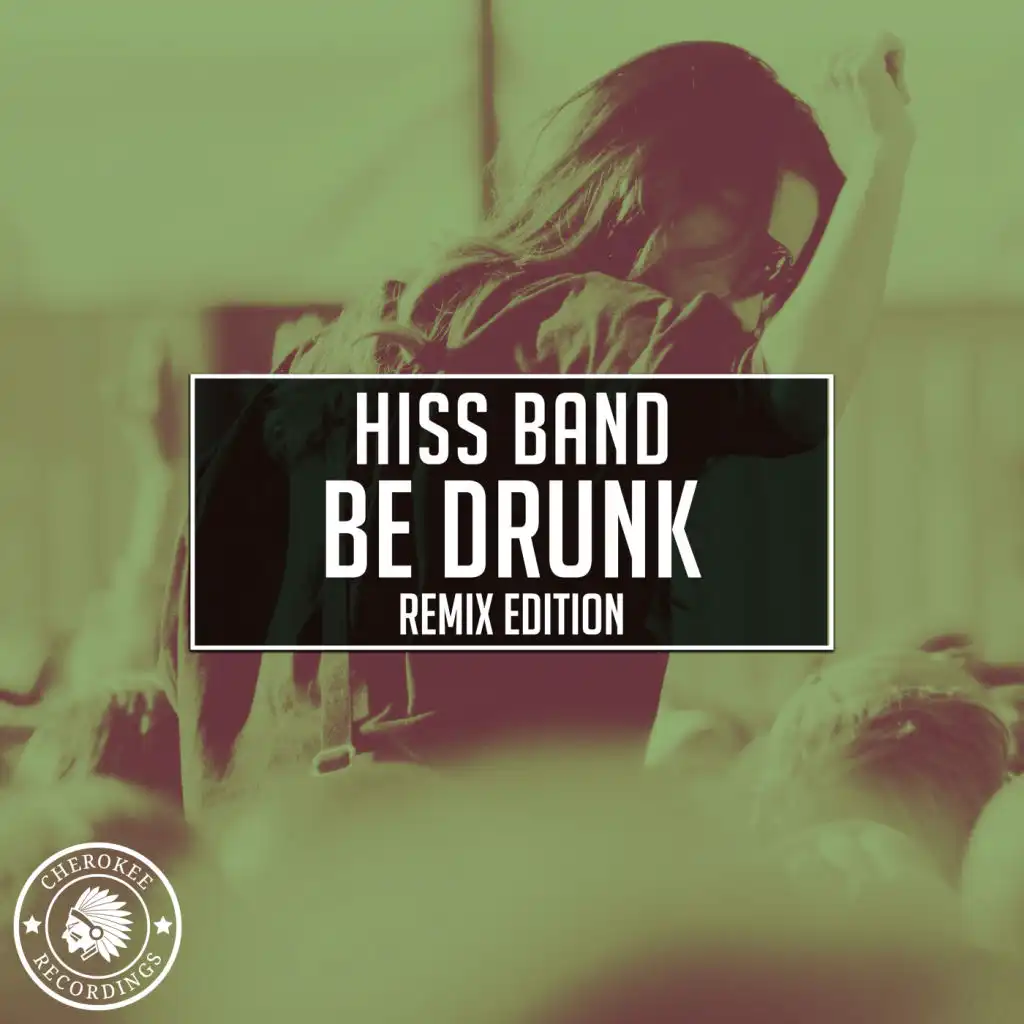 Be Drunk (Ballester Remix)