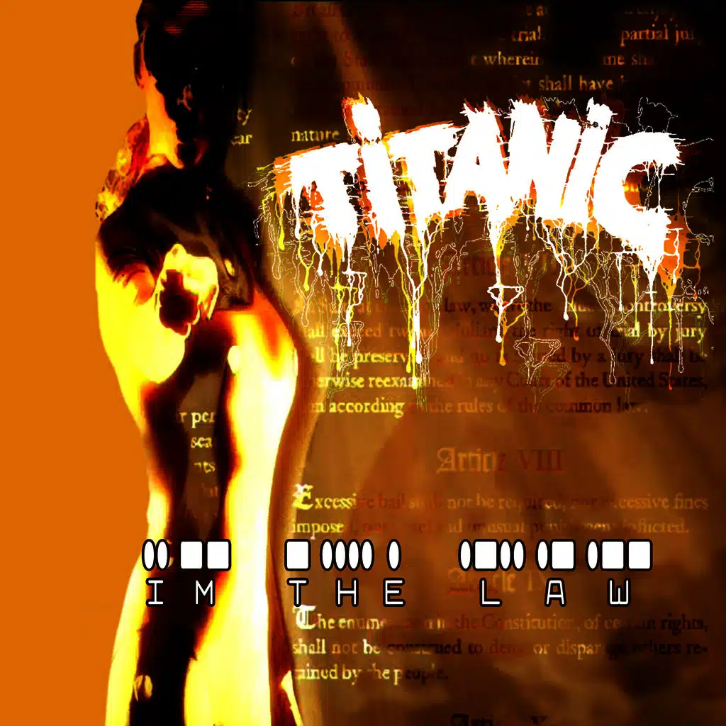 I’m the Law