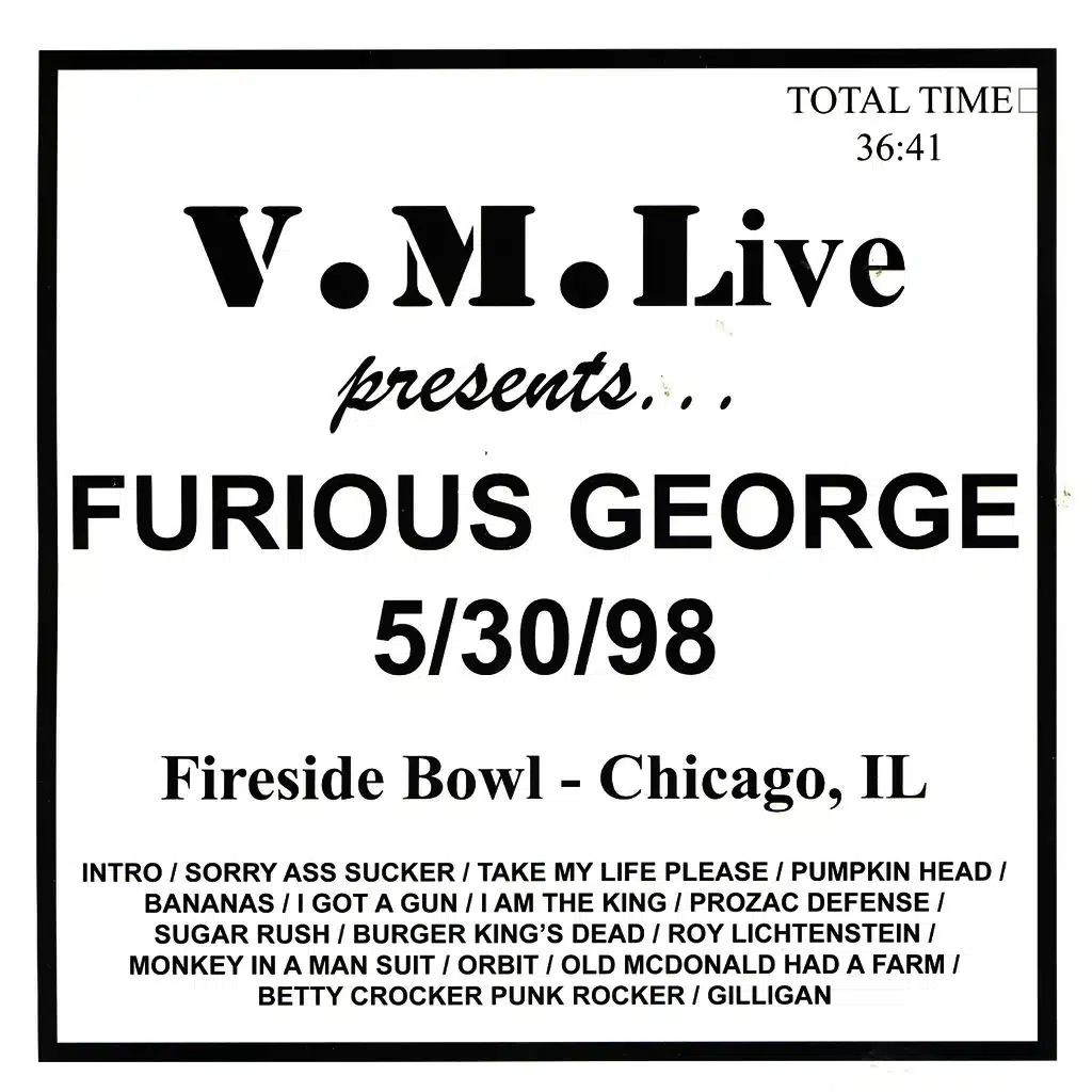 V.M.Live Presents Furious George 5/30/98