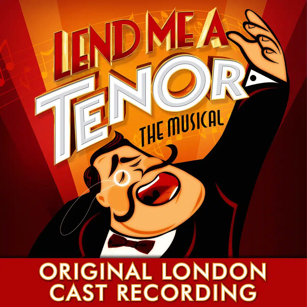 Lend Me a Tenor the Musical (Original London Cast Recording)