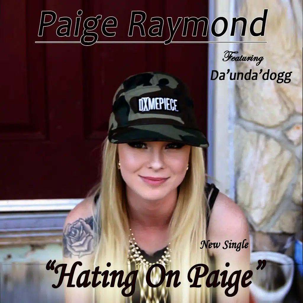Hating on Paige (feat. Da' Unda' Dogg) [Clean Radio Version]