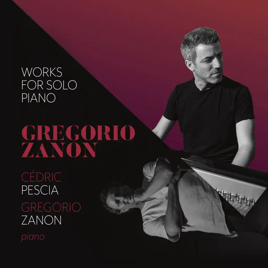 Gregorio Zanon: Works for Solo Piano