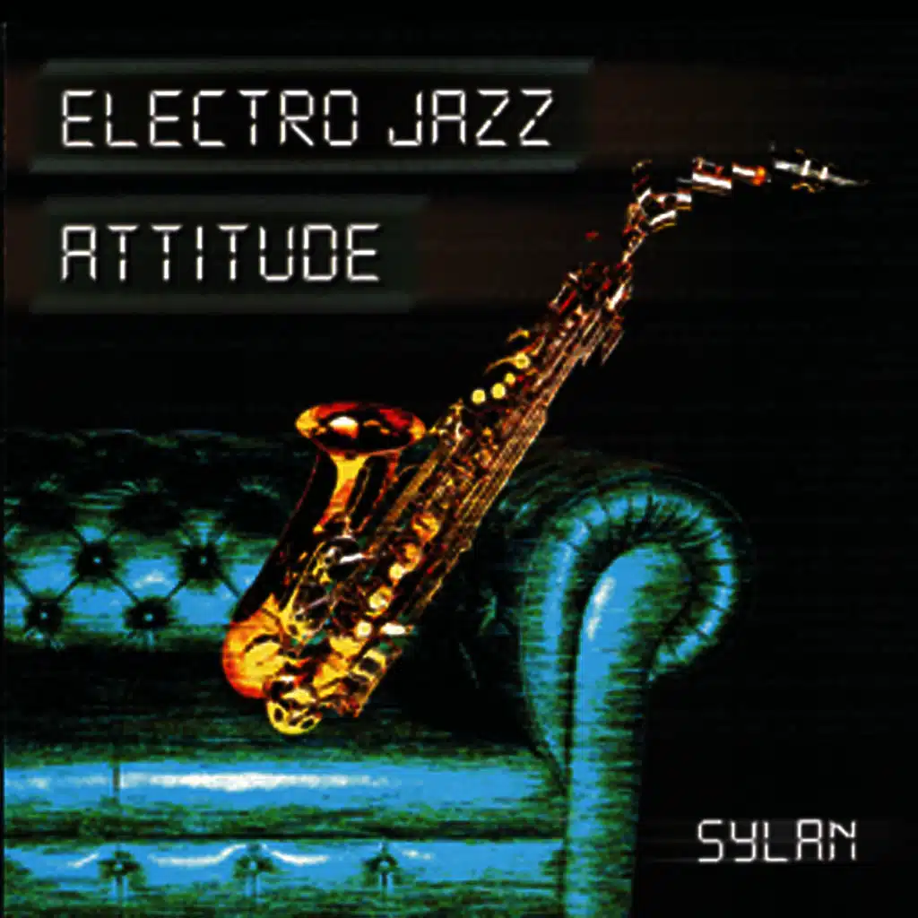Electro Jazz Attitude