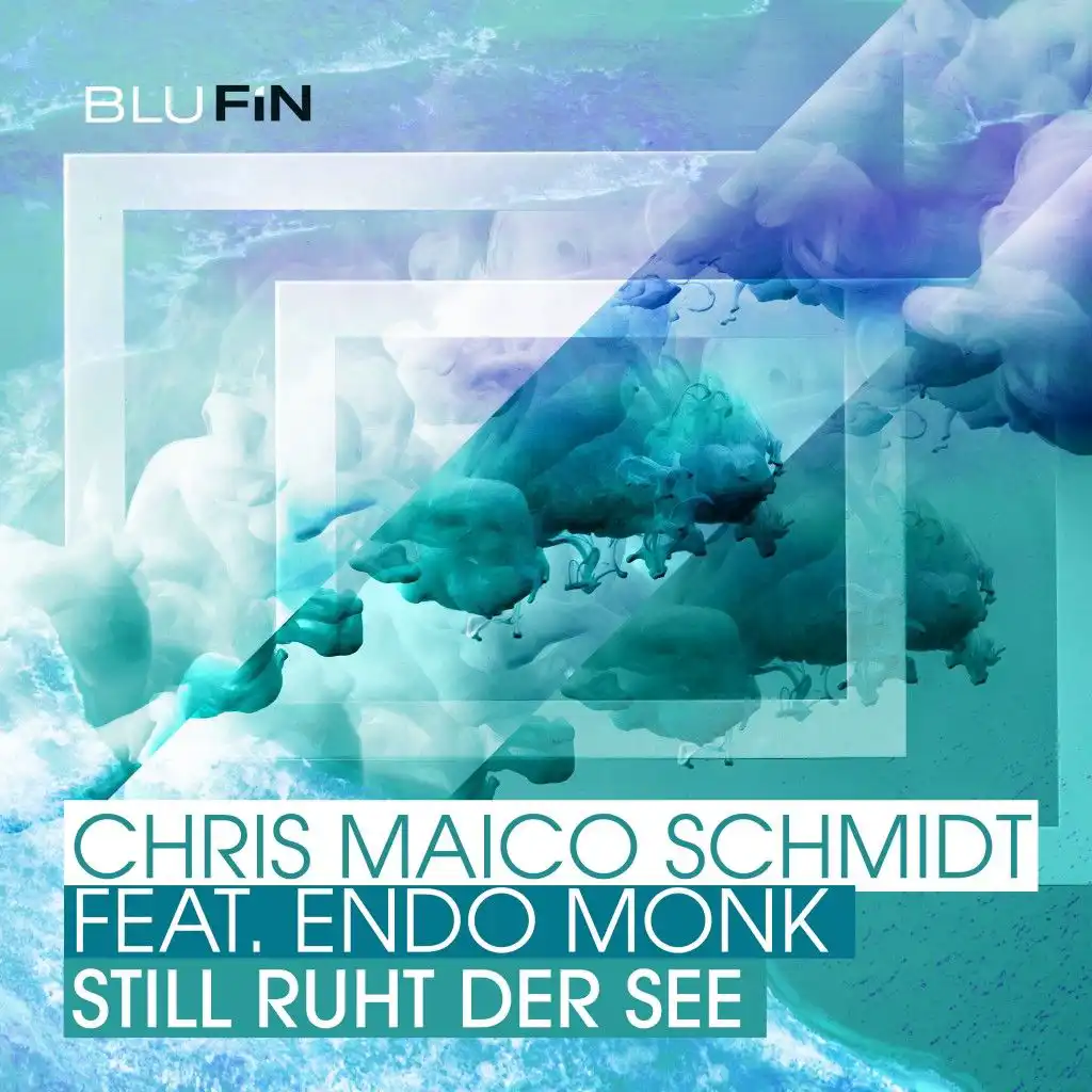 Still Ruht Der See (Chris Maico Schmidt Macht Den Schnellschwimmer) [feat. Endo Monk]