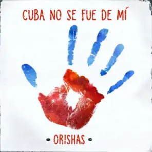 Cuba No Se Fue de Mí