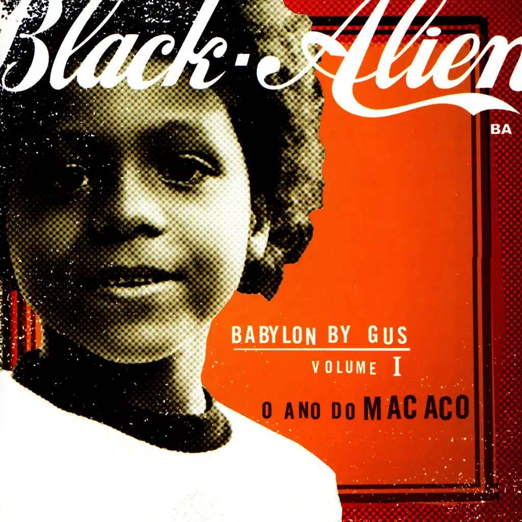 Babylon By Fus Volume I: O & Do Macaco