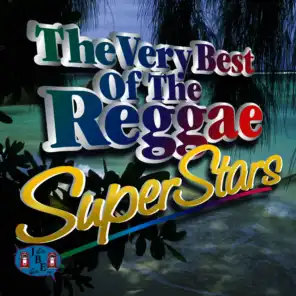 The Very Best Of The Reggae Superstars