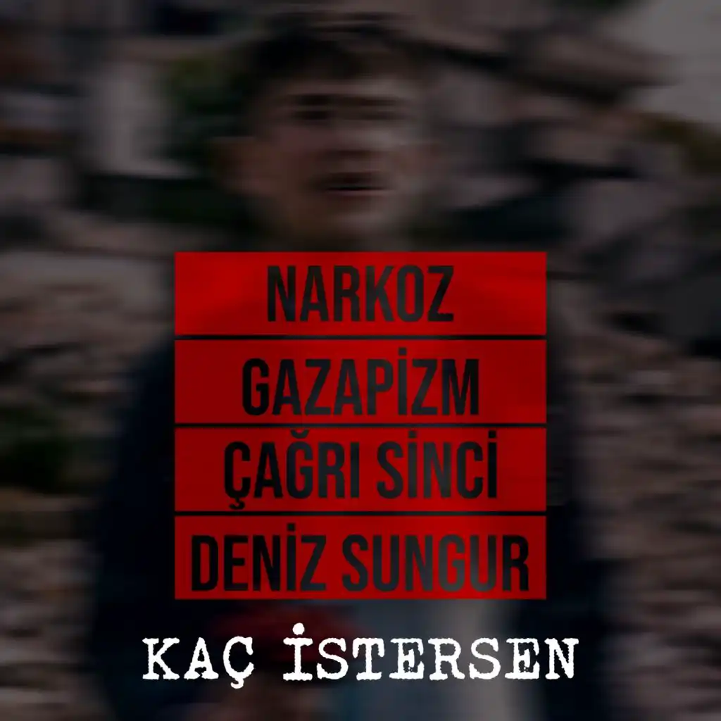 Kaç İstersen (feat. Gazapizm)