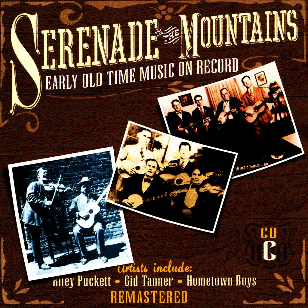 Serenade The Mountains: Early Old Time Music On Record, CD C