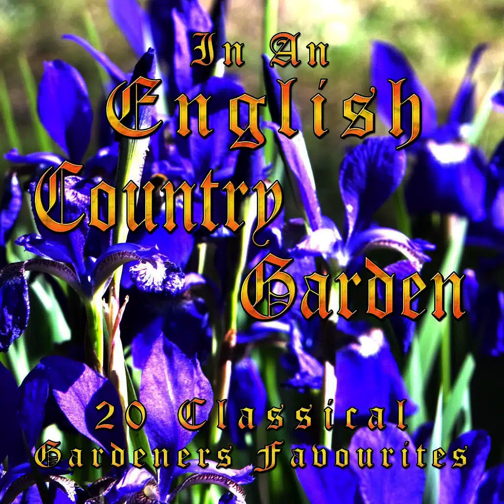In An English Country Garden
