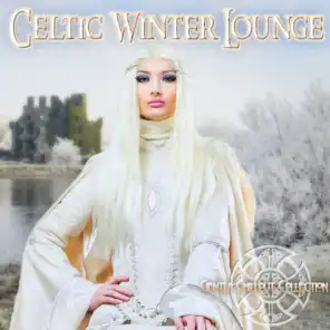 Celtic Winter Lounge (Gentle Chillout Collection)