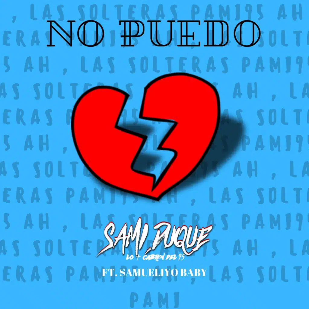 No Puedo (feat. Samueliyo Baby)