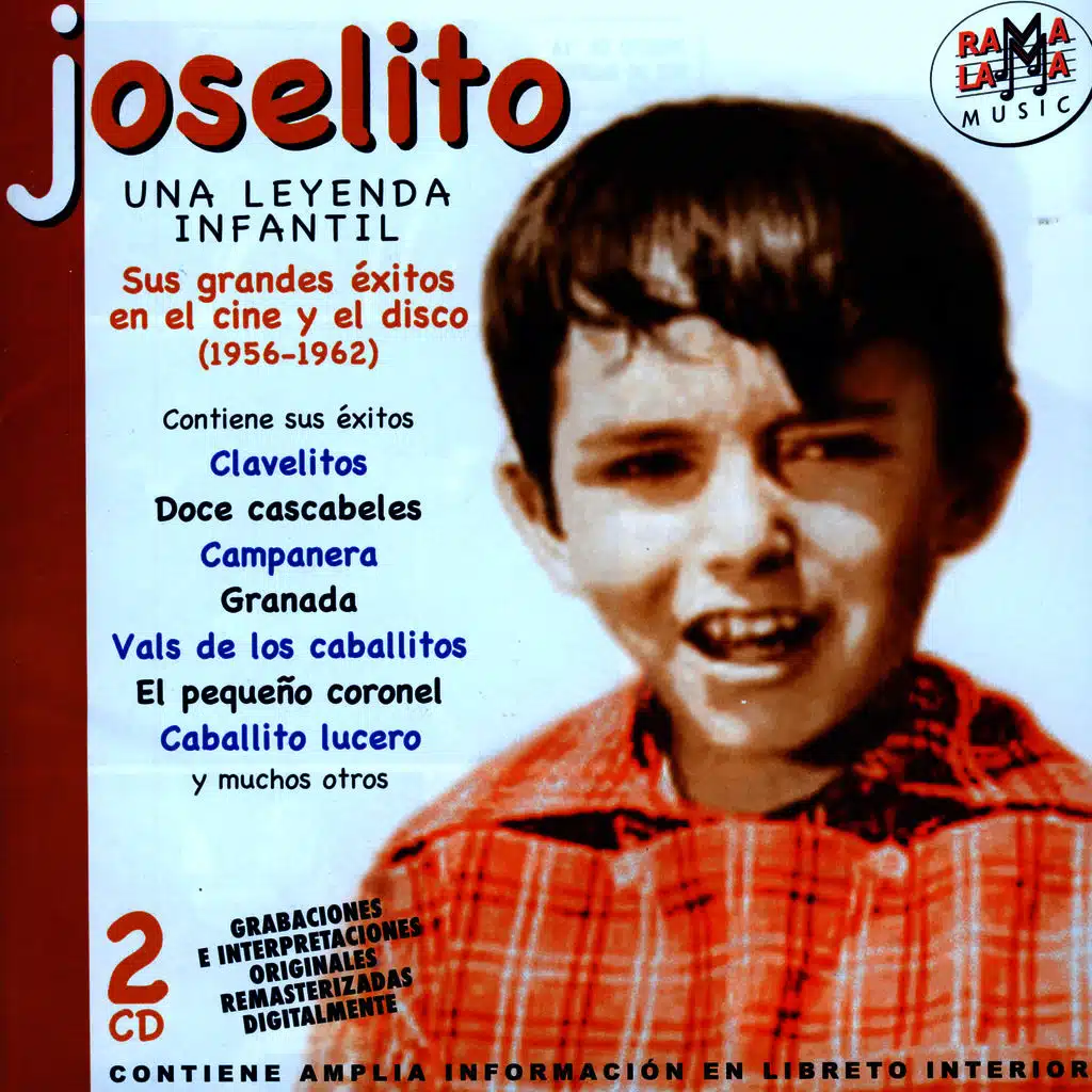 Joselito. Sus Grandes Éxitos En El Cine Y El Disco