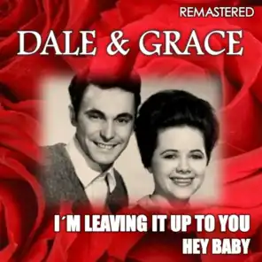 I'm Leaving It Up to You & Hey Baby (Remastered)
