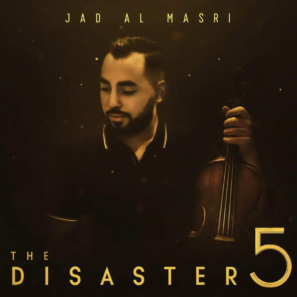 The Disaster 5 (feat. Rabih Al Masri)