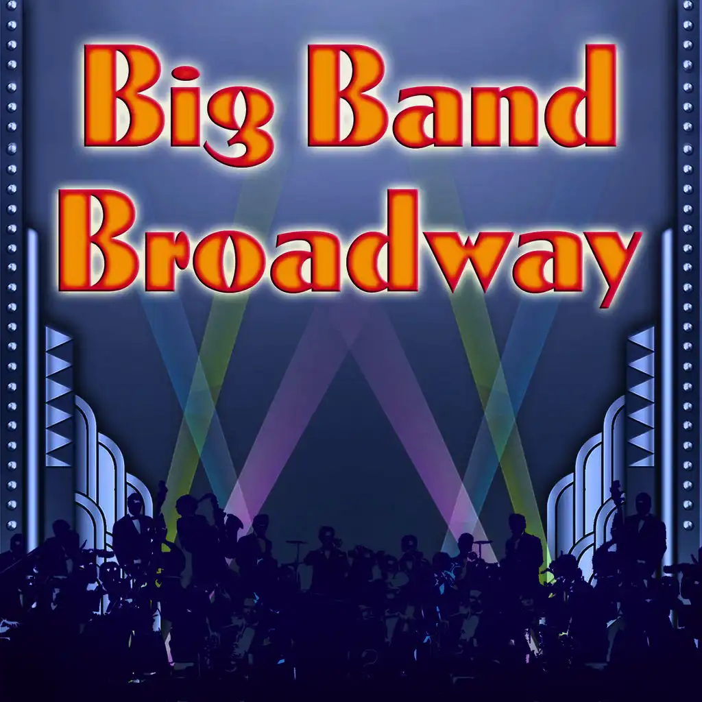 Big Band Broadway