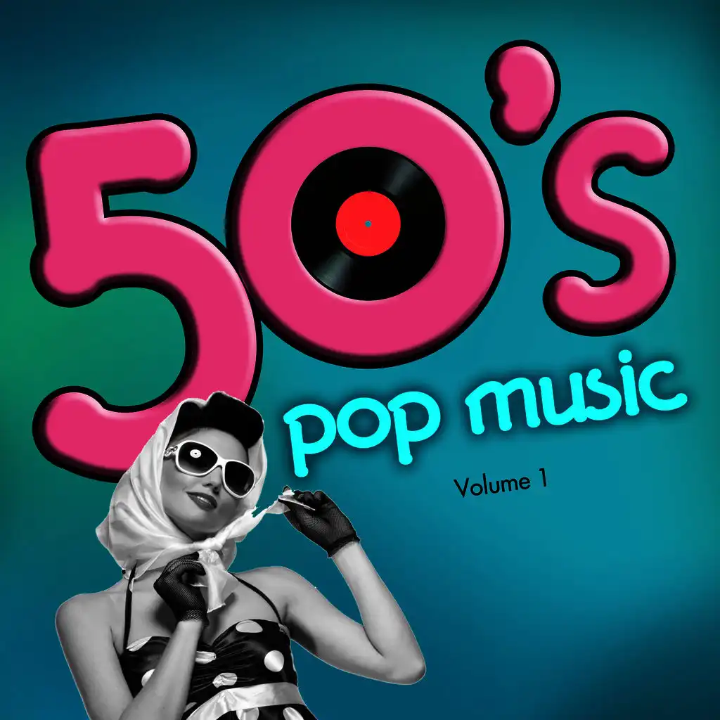 50's Pop Music, Vol. 1