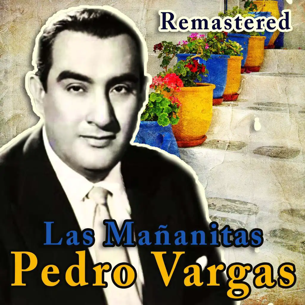 Las Mañanitas (Remastered)