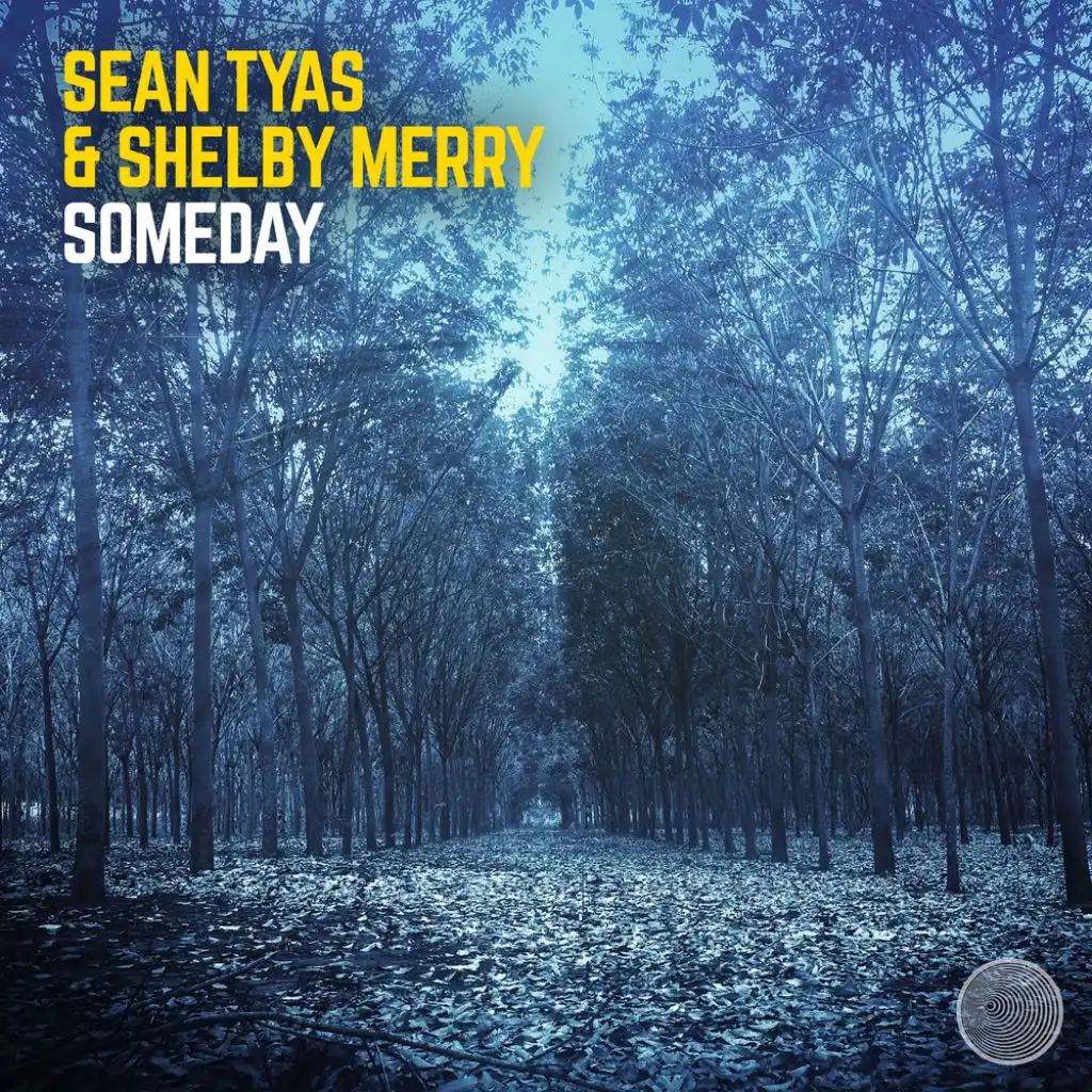 Sean Tyas & Shelby Merry