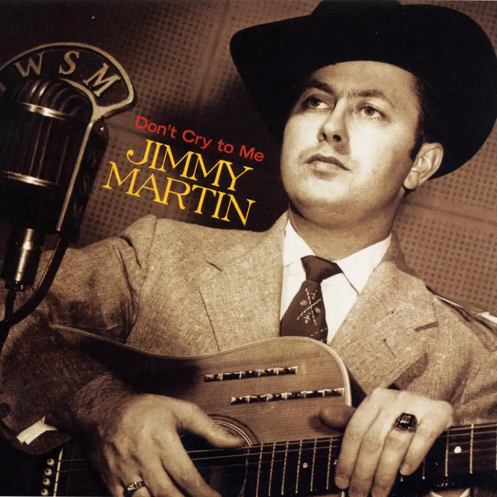 Don't Cry To Me - Songs From The Film "King Of Bluegrass"