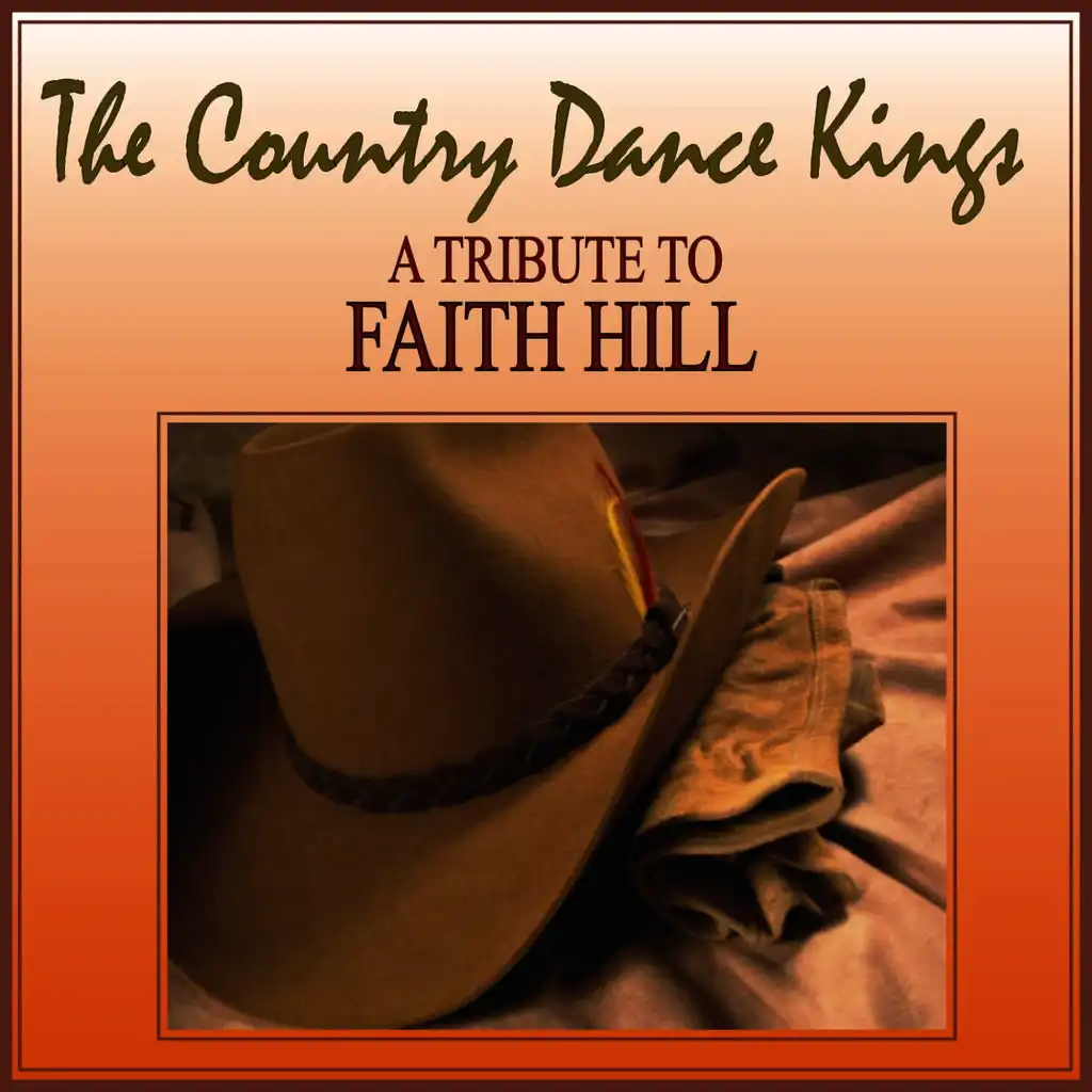 A Tribute to Faith Hill