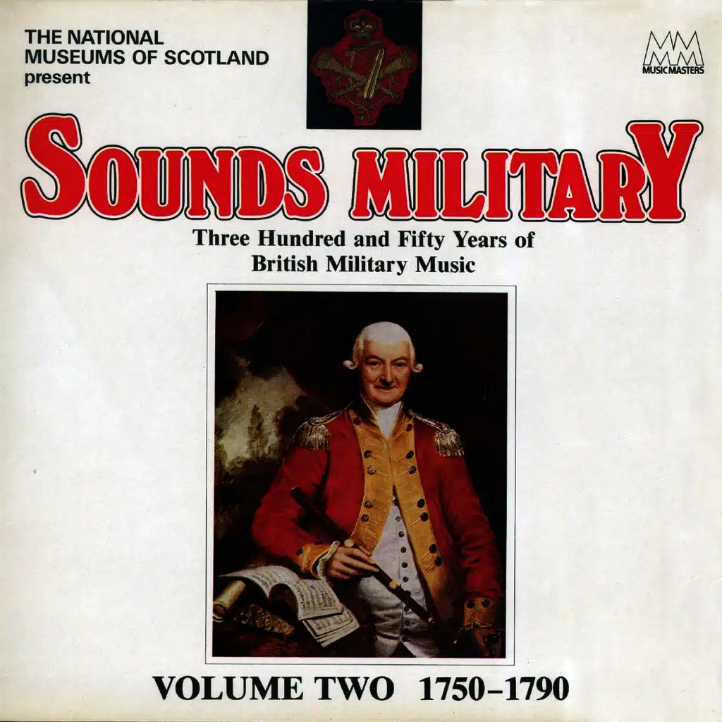 Sounds Military, Vol. 2 - 1750-1790