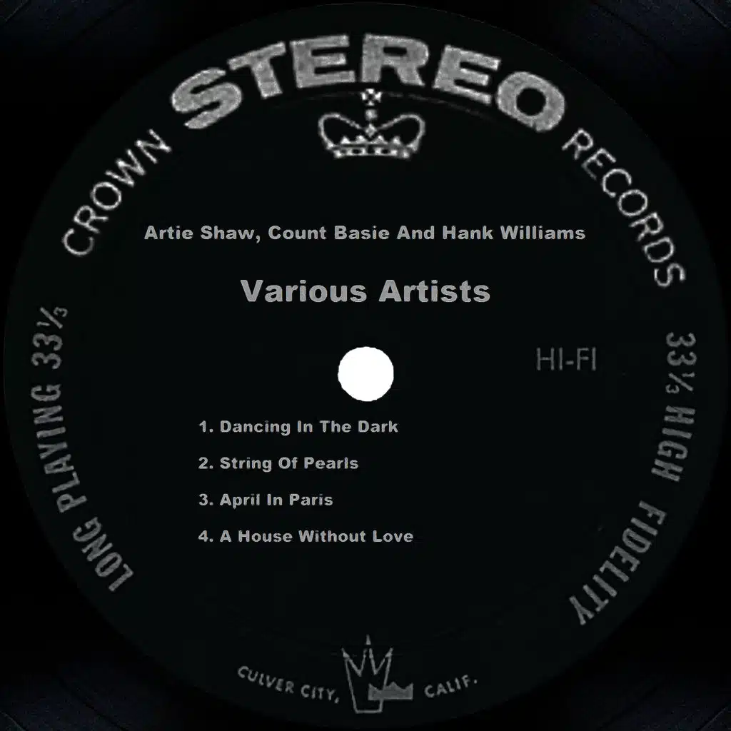 Artie Shaw, Count Basie And Hank Williams