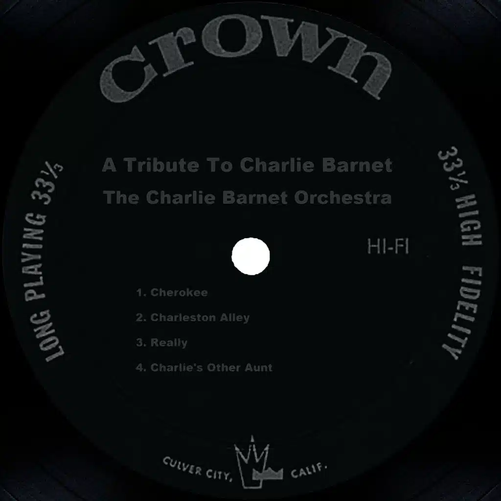 A Tribute To Charlie Barnet