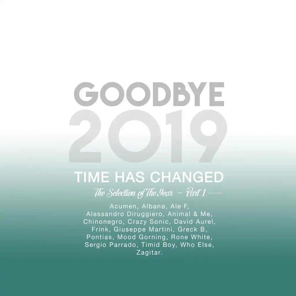 Goodbye 2019 - Part 1